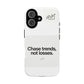 Phone Case — "Chase trends, not losses." Minimalist Finance Quote